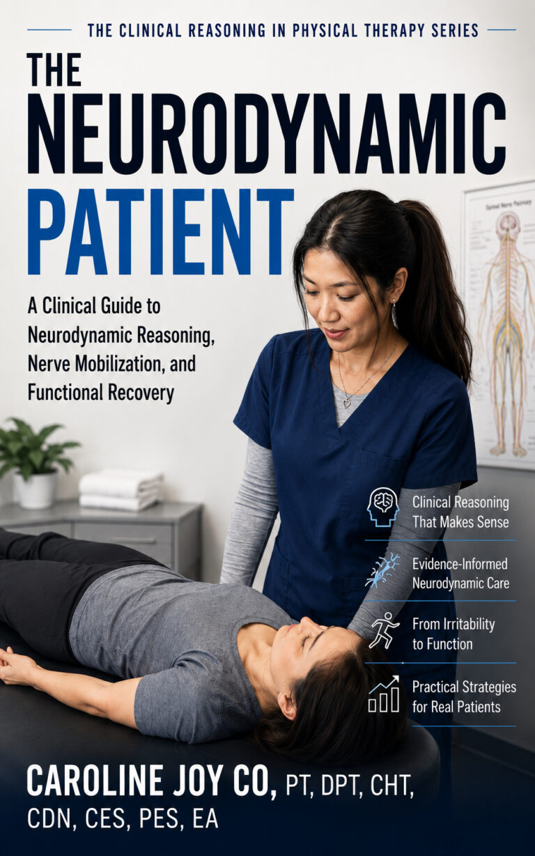 The Neurodynamic Patient